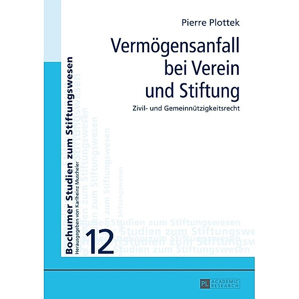 Vermoegensanfall bei Verein und Stiftung, Pierre Plottek