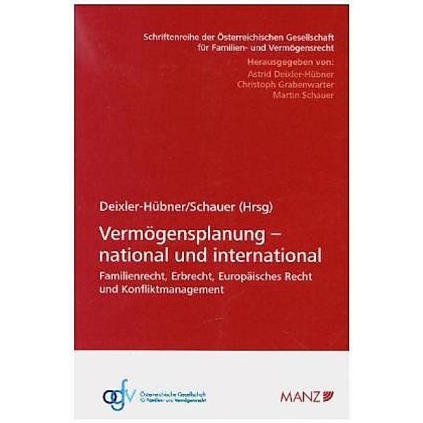 Vermögensplanung - national und international, Astrid Deixler-Hübner, Martin Schauer