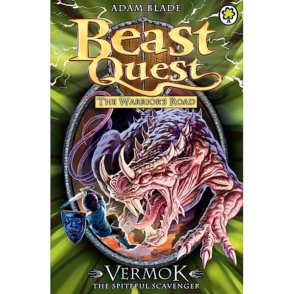 Vermok the Spiteful Scavenger / Beast Quest Bd.77, Adam Blade
