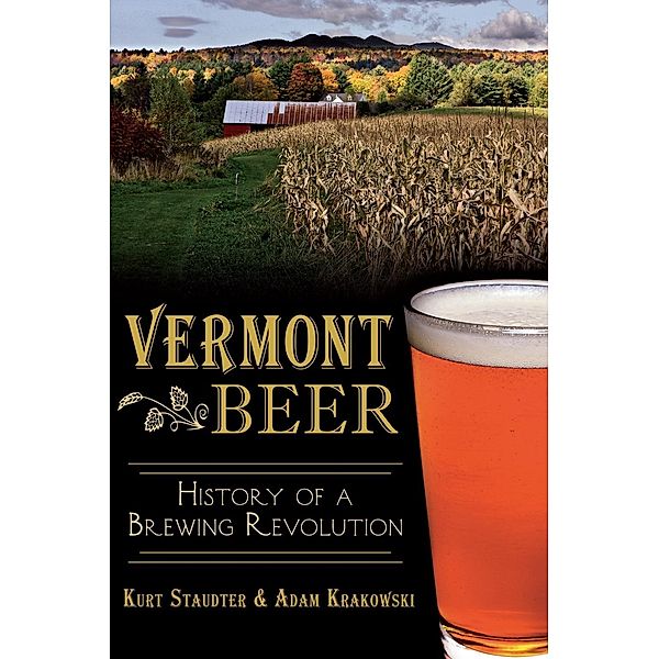 Vermont Beer, Kurt Staudter