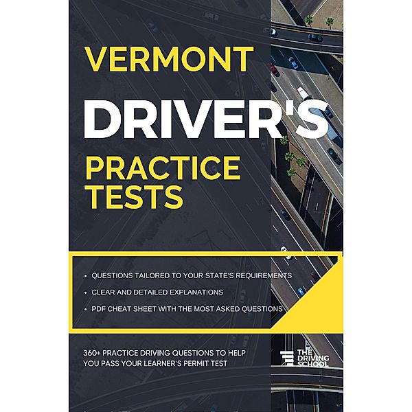 Vermont Driver's Practice Tests (DMV Practice Tests) / DMV Practice Tests, Ged Benson