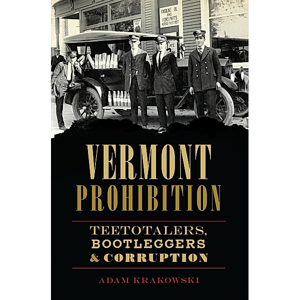 Vermont Prohibition, Adam Krakowski
