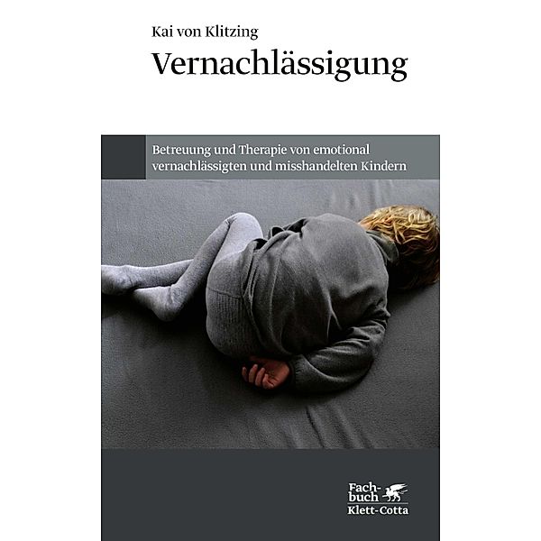 Vernachlässigung, Kai von Klitzing