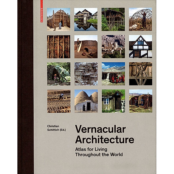 Vernacular Architecture, Christian Schittich