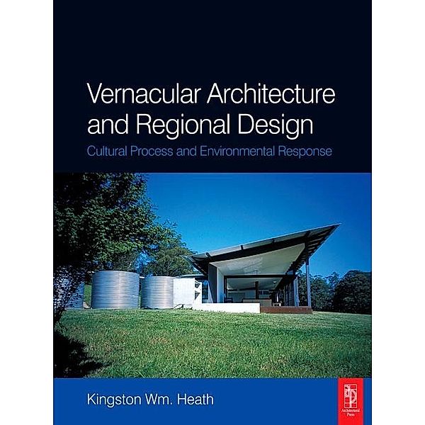 Vernacular Architecture and Regional Design, Kingston Heath