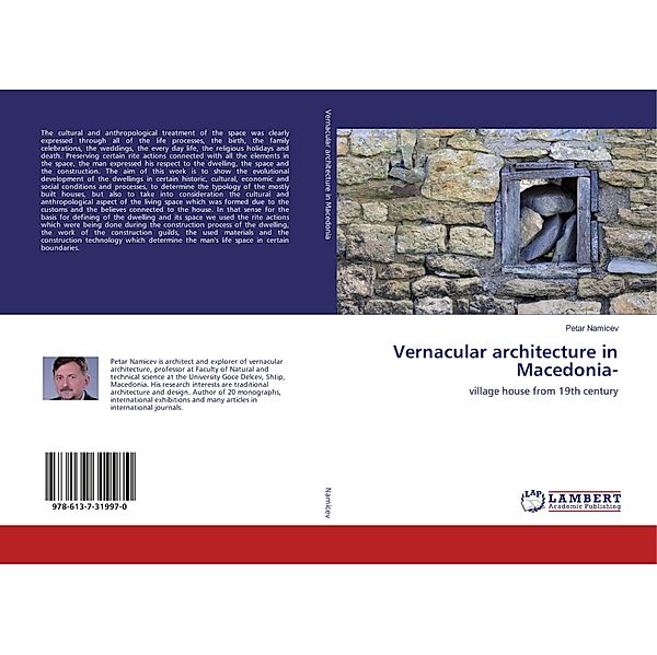 Vernacular architecture in Macedonia-, Petar Namicev