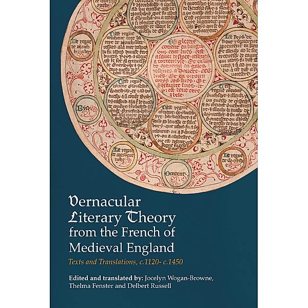 Vernacular Literary Theory from the French of Medieval England