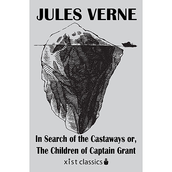 Verne, J: In Search of the Castaways or, The Children of Cap, Jules Verne