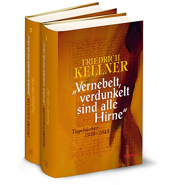 »Vernebelt, verdunkelt sind alle Hirne«, 2 Teile, Friedrich Kellner