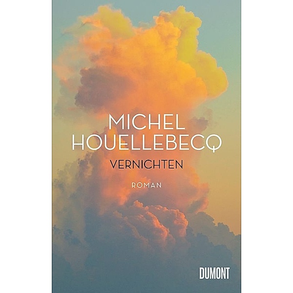 Vernichten, Michel Houellebecq