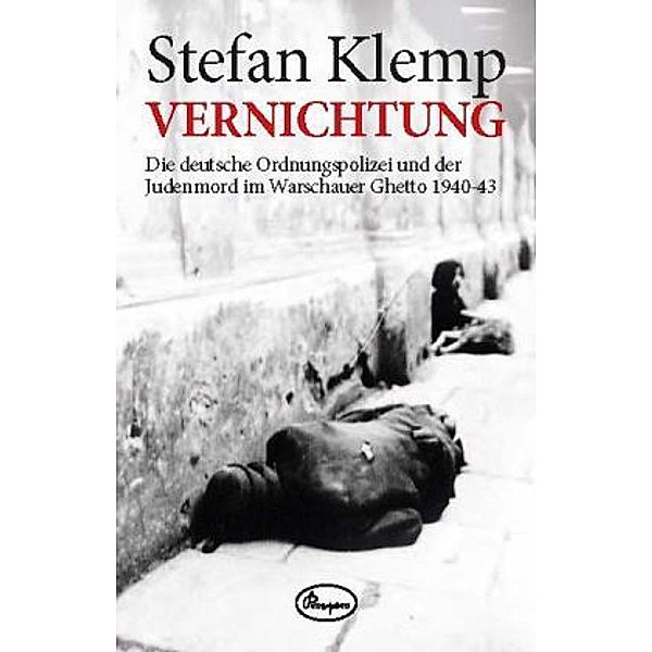 Vernichtung, Stefan Klemp