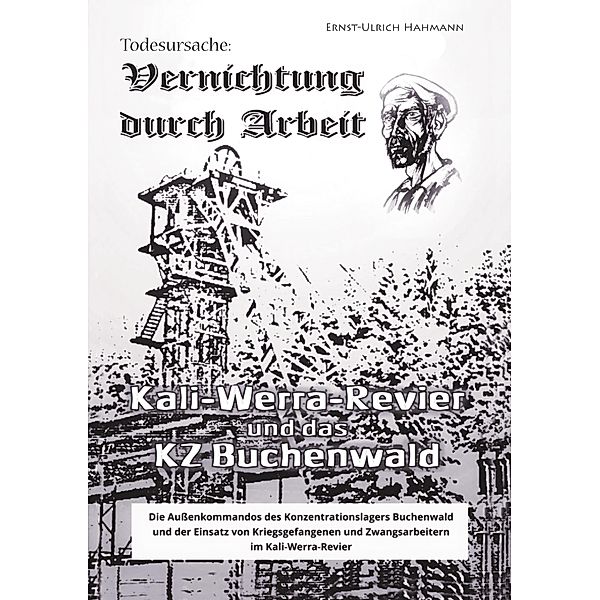 Vernichtung durch Arbeit / Vernichtung durch Arbeit Bd.1, Ernst-Ulrich Hahmann