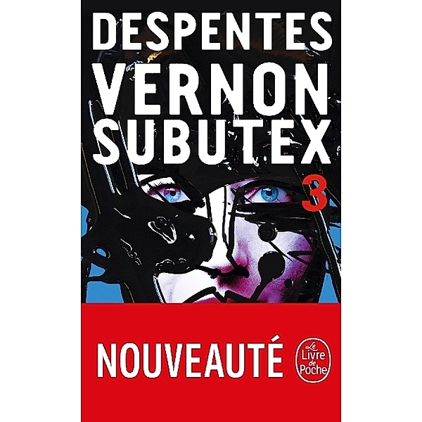 Vernon Subutex.Bd.3, Virginie Despentes