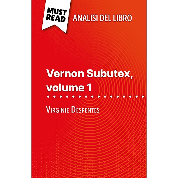 Vernon Subutex, volume 1 di Virginie Despentes (Analisi del libro), Michel Dyer