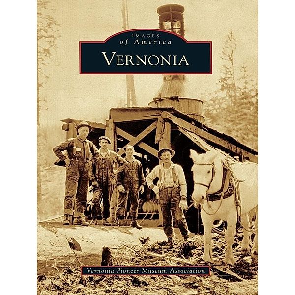 Vernonia, Vernonia Pioneer Museum Association