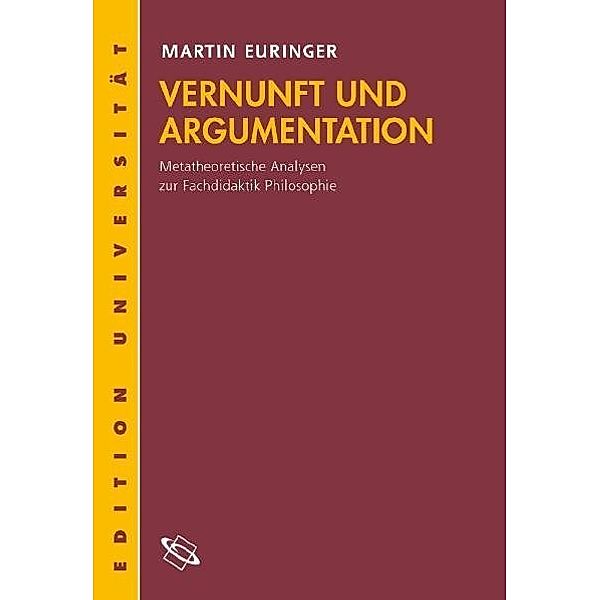 Vernunft und Argumentation, Martin Euringer