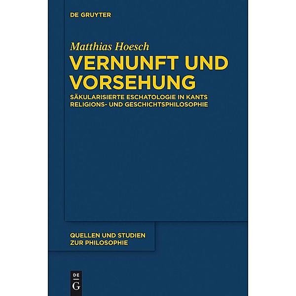 Vernunft und Vorsehung / Quellen und Studien zur Philosophie Bd.121, Matthias Hoesch