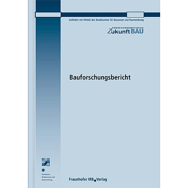 VeroGAK - Entwicklung eines verallgemeinerten offenen Gebäudeautomationskonzeptes. Abschlussbericht, Stefan Gerhard, Ulrich Bruch