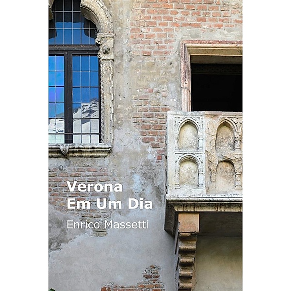 Verona Em Um Dia, Enrico Massetti