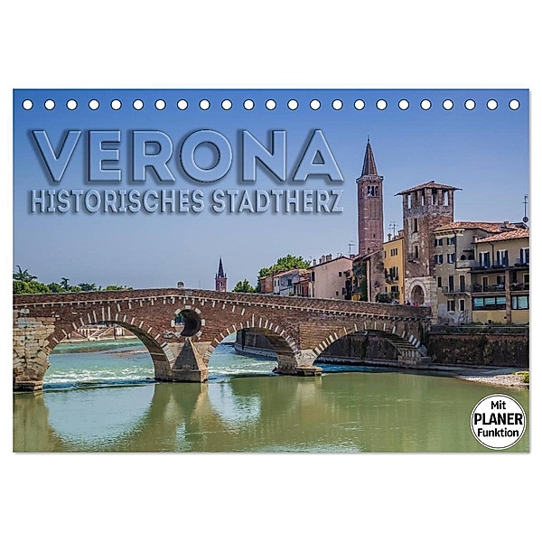 VERONA Historisches Stadtherz (Tischkalender 2024 DIN A5 quer), CALVENDO Monatskalender, Melanie Viola