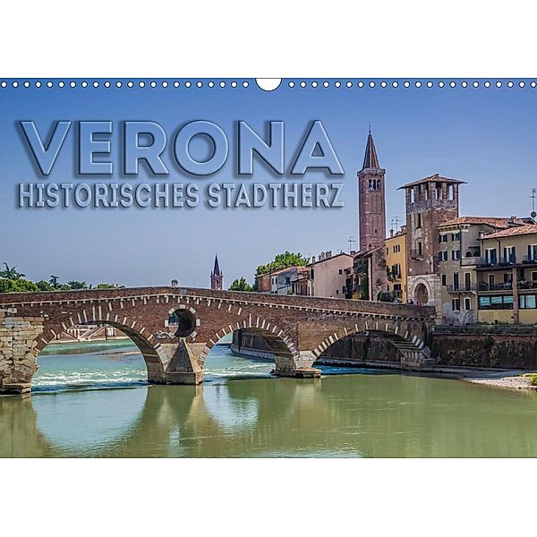 VERONA Historisches Stadtherz (Wandkalender 2020 DIN A3 quer), Melanie Viola