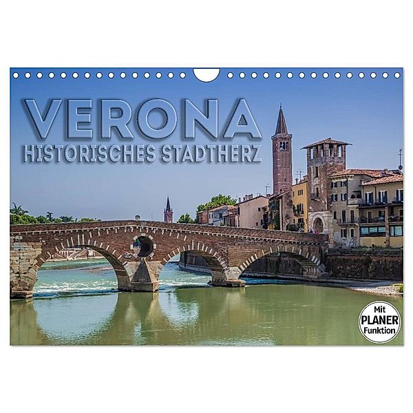VERONA Historisches Stadtherz (Wandkalender 2024 DIN A4 quer), CALVENDO Monatskalender, Melanie Viola