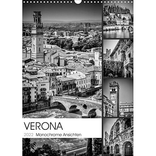 VERONA Monochrome Ansichten (Wandkalender 2022 DIN A3 hoch), Melanie Viola