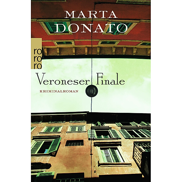 Veroneser Finale / Commissario Fontanaro Bd.1, Marta Donato