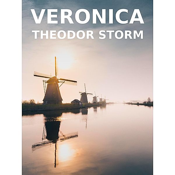 Veronica, Theodor Storm