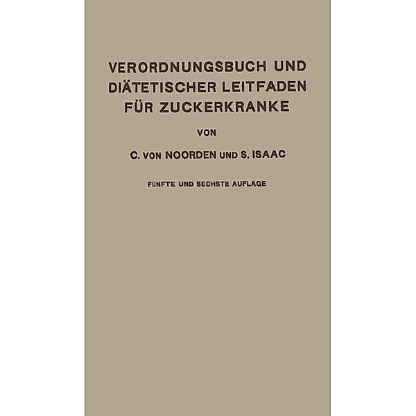 Verordnungsbuch und Diätetischer Leitfaden für Zuckerkranke, Carl von Noorden, Simon Isaac
