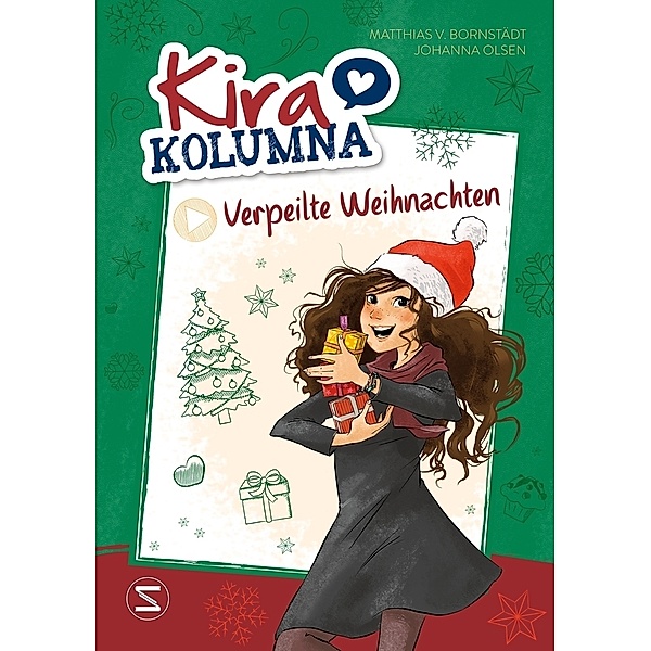Verpeilte Weihnachten / Kira Kolumna Bd.3, Johanna Olsen, Matthias von Bornstädt
