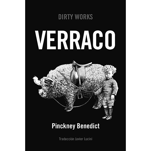 Verraco, Pinckney Benedict