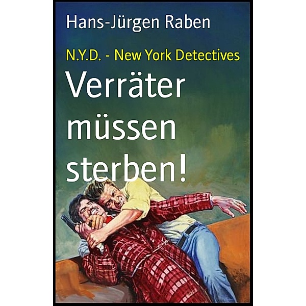 Verräter müssen sterben!, Hans-Jürgen Raben