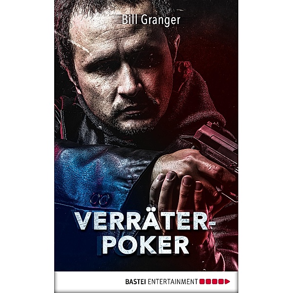 Verräter-Poker / Agent Devereaux ermittelt Bd.3, Bill Granger