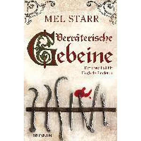 Verräterische Gebeine, Mel Starr