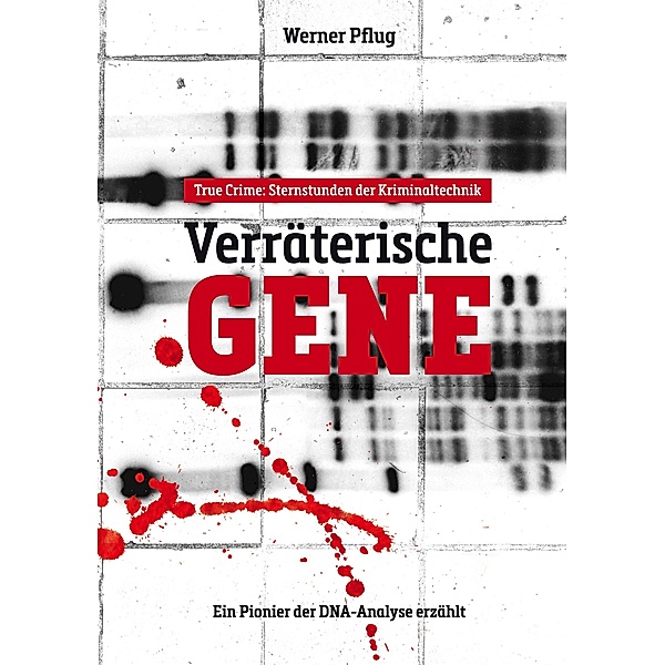 Verräterische Gene, Werner Pflug