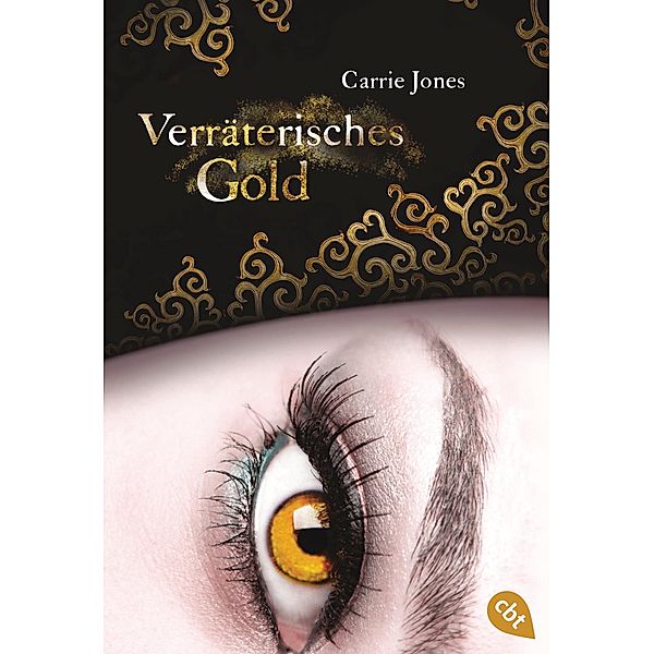 Verräterisches Gold / Zara Bd.4, Carrie Jones