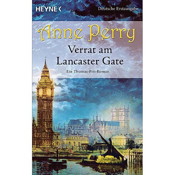 Verrat am Lancaster Gate / Thomas Pitt Bd.1, Anne Perry