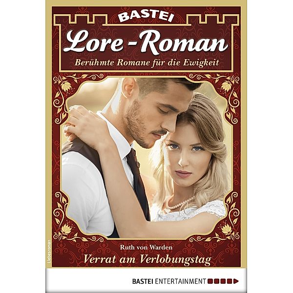 Verrat am Verlobungstag / Lore-Roman Bd.15, Ruth von Warden