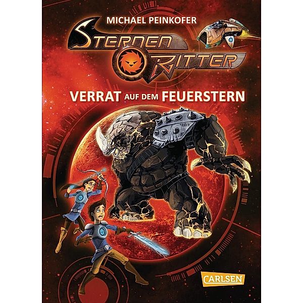 Verrat auf dem Feuerstern / Sternenritter Bd.4, Michael Peinkofer