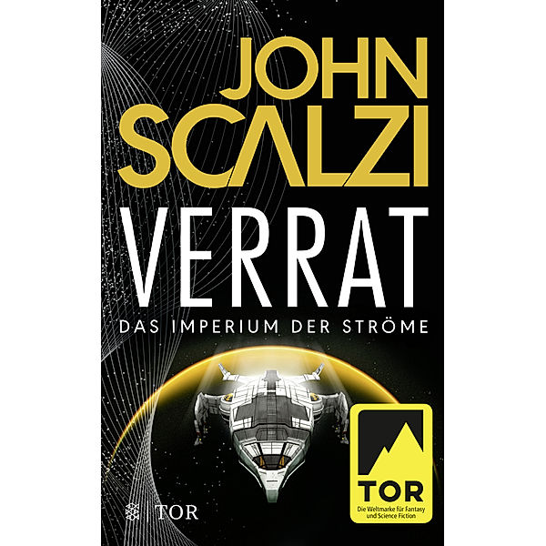 Verrat / Das Imperium der Ströme Bd.2, John Scalzi