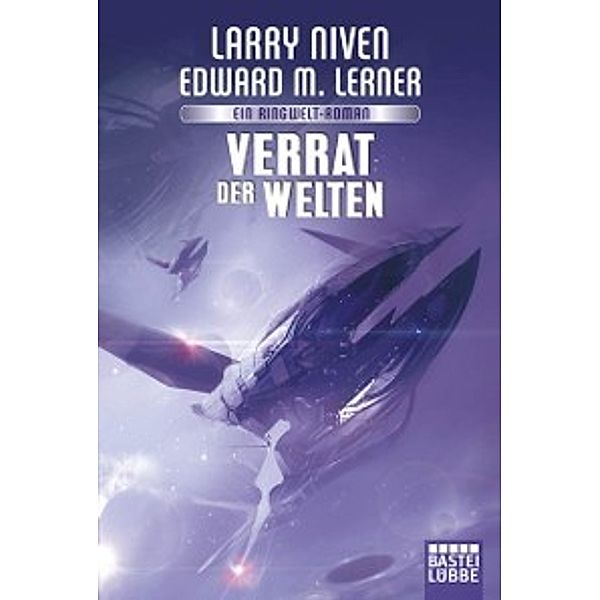 Verrat der Welten, Larry Niven, Edward M. Lerner