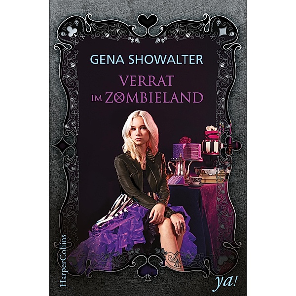 Verrat im Zombieland / Alice Bd.4, Gena Showalter