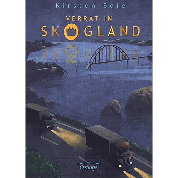 Verrat in Skogland / Skogland Bd.2, Kirsten Boie