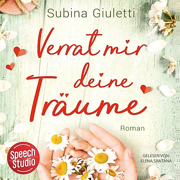 Verrat mir deine Träume, Subina Giuletti