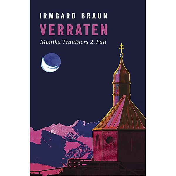 Verraten, Irmgard Braun