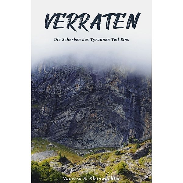 Verraten, Vanessa S. Kleinwächter