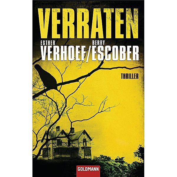 Verraten / Sil Maier Bd.1, Esther Verhoef, Berry Escober