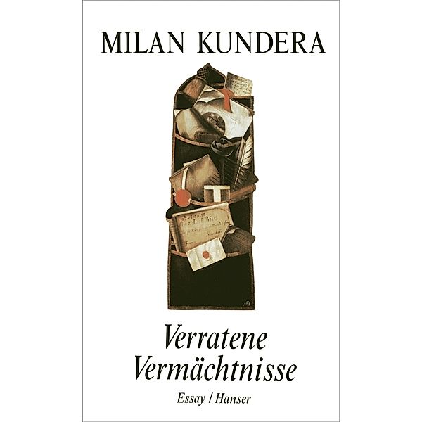 Verratene Vermächtnisse, Milan Kundera