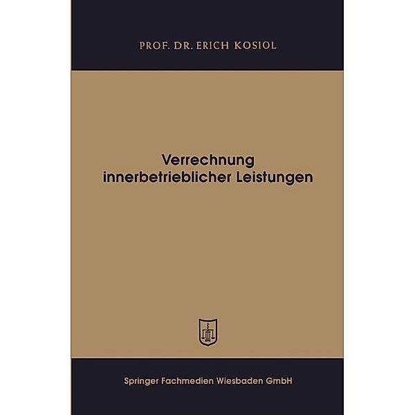 Verrechnung innerbetrieblicher Leistungen, Erich Kosiol